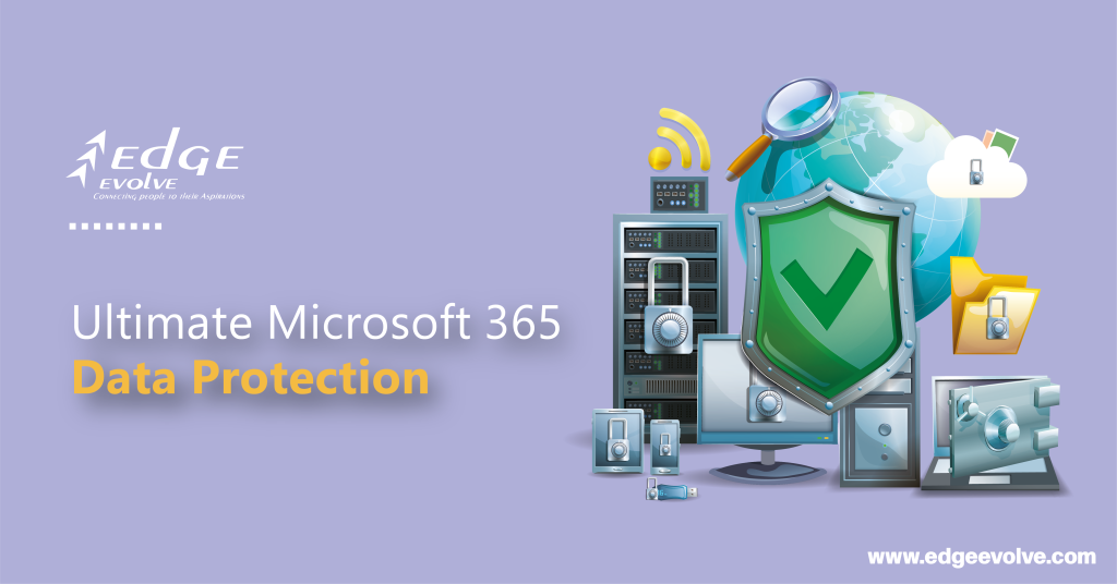 Ultimate Microsoft 365 Data Protection